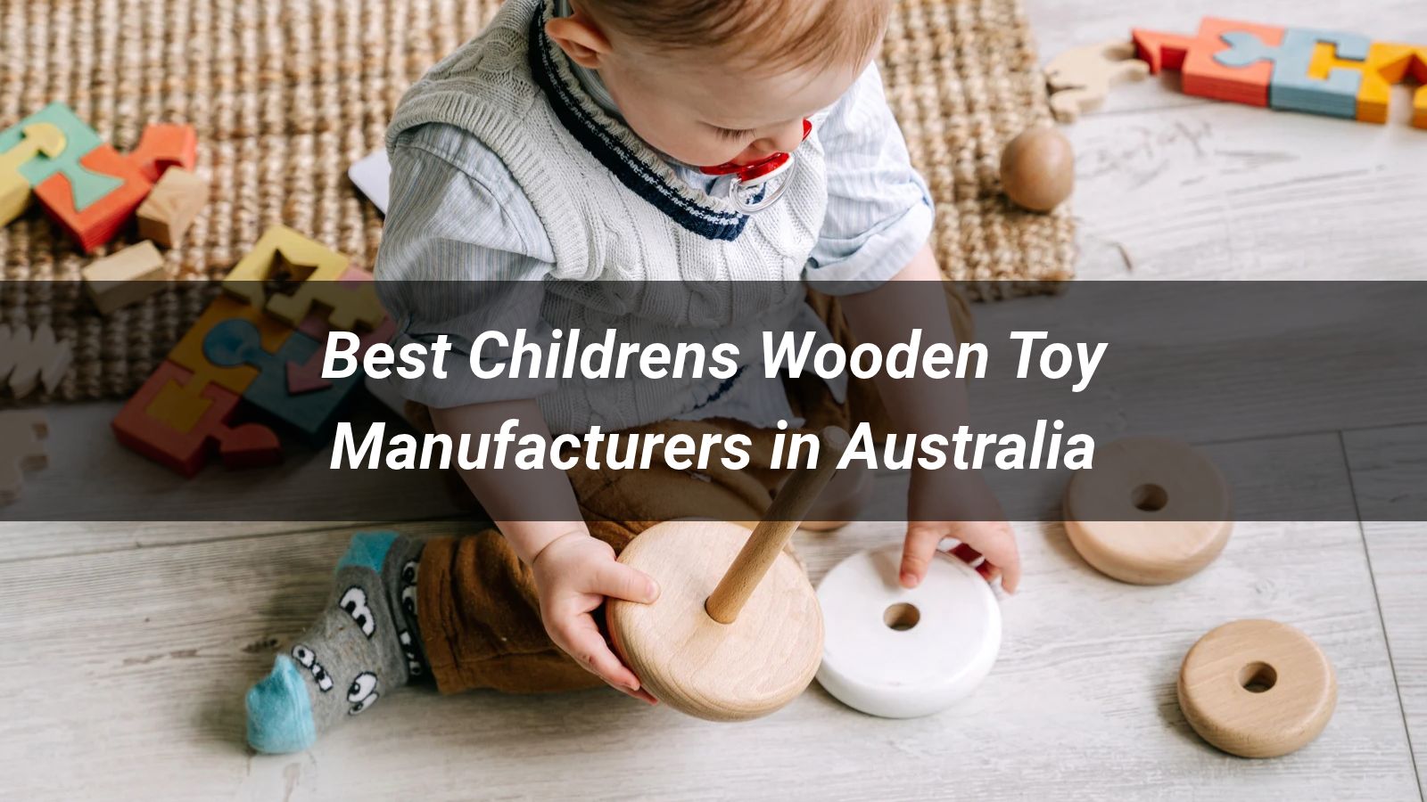 Best 5 Childrens Wooden Toy Manufacturers in Australia 2026